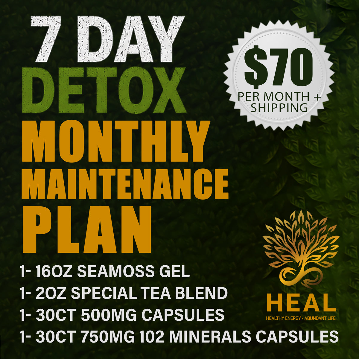 7 Day Detox Monthly Maintenance Plan